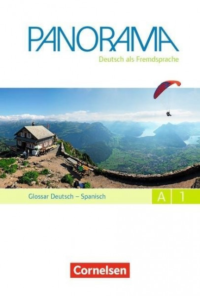 Panorama A1: Gesamtband. Glossar Deutsch-Spanisch