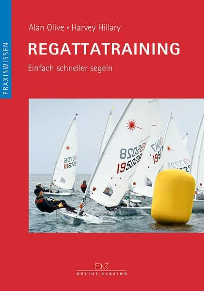 Regattatraining: Einfach schneller segeln