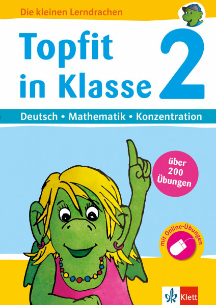 Klett Topfit in Klasse 2 Deutsch - Mathematik - Konzentration: über 200 Übungen für die Grundschule (Die kleinen Lerndrachen): Deutsch, Mathematik , Konzentration mit Online-Übungen