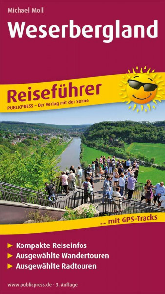 Weserbergland: Reiseführer für Ihren Aktiv-Urlaub, kompakte Reiseinfos, ausgewählte Rad- und Wandertouren, übersichtlicher Kartenatlas (Reiseführer / RF)