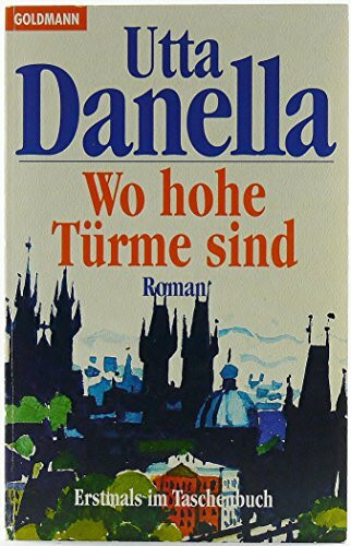 Wo Hohe Turme Sind (Fiction, Poetry & Drama)