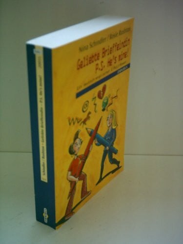 Geliebte Brieffeindin /P.S. Hes mine: Ein deutsch-englischer E-Mail-Roman. Ab 12 Jahre