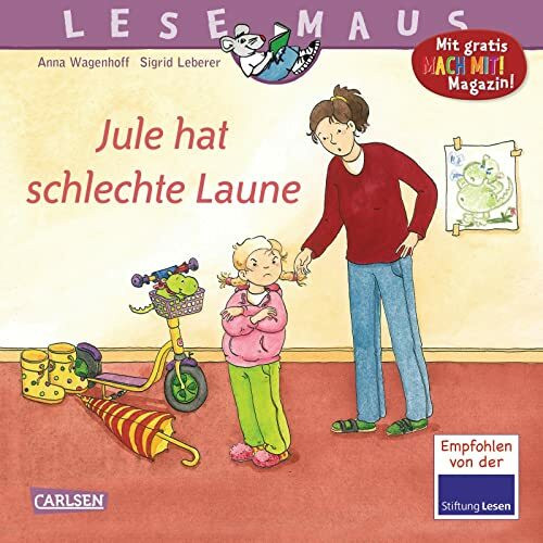 LESEMAUS 110: Jule hat schlechte Laune: Liebevolles Bilderbuch über den Umgang mit schlechter Laune | wichtiges Thema im Kinderalltag (110)