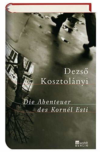 Die Abenteuer des Kornél Esti
