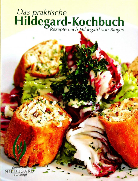 Das praktische Hildegard-Kochbuch, Rezepte nach Hildegard von Bingen