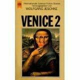 Venice II. Science Fiction und Fantasy Erzählungen.