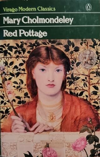 Red Pottage (Virago Modern Classics) Red Pottage (Virago Modern Classics)