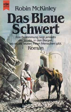 Das blaue Schwert. Roman.