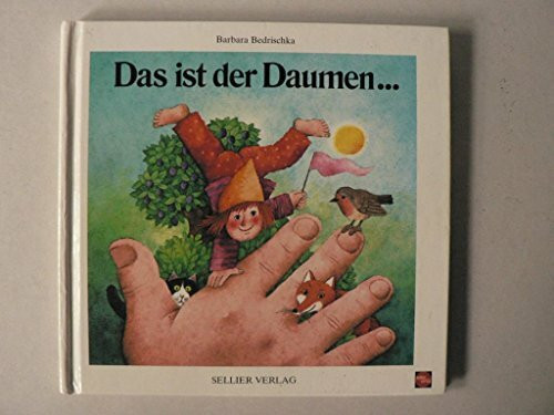 Das ist der Daumen. Fingerverse