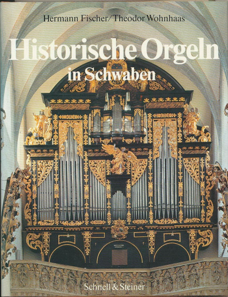 Historische Orgeln in Schwaben