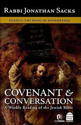 Covenant & Conversation: Exodus: The Book of Redemption