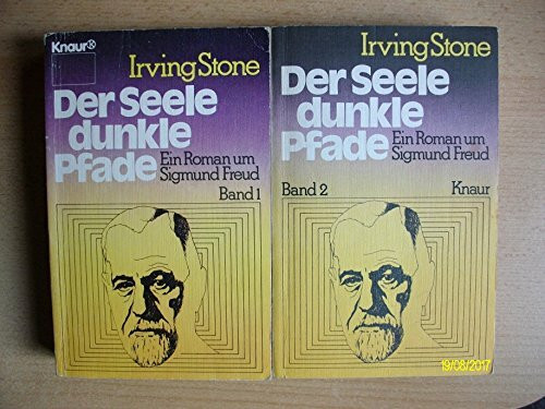 Der Seele dunkle Pfade: Ein Roman um Sigmund Freud (Knaur Taschenbücher. Biographien)