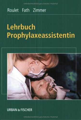 Lehrbuch Prophylaxeassistentin