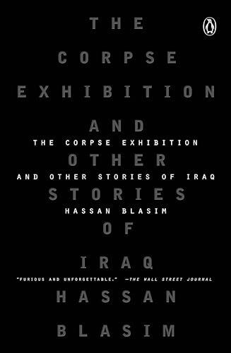 The Corpse Exhibition: And Other Stories of Iraq