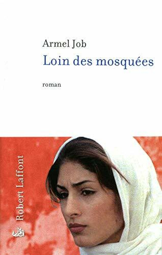 Loin des mosquées