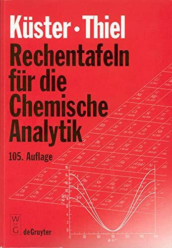 Rechentafeln für die Chemische Analytik