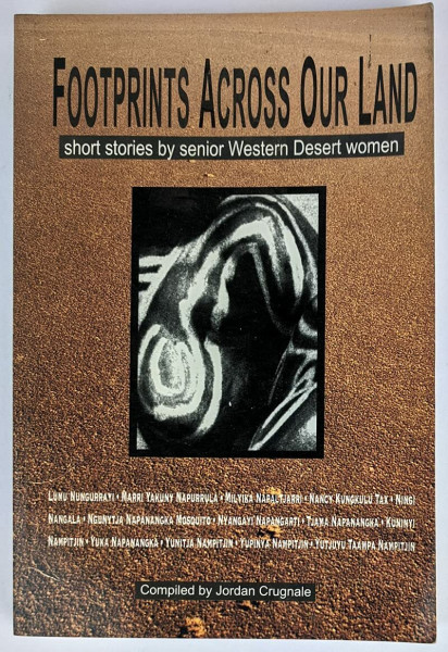 Footprints Across our Land: Short Stories by Senior Western Desert Women
