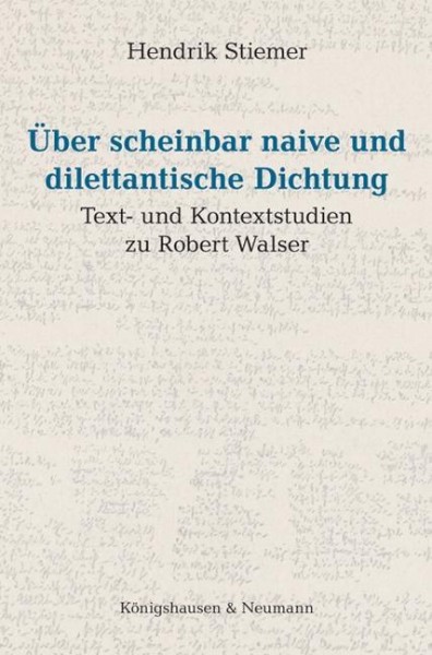 Über scheinbar naive und dilettantische Dichtung