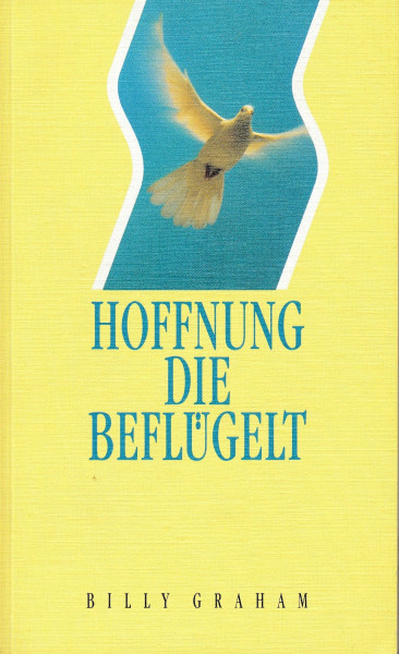 Hoffnung die beflügelt (TELOS - Taschenbücher)