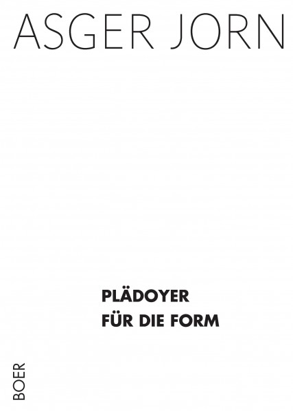 Plädoyer für die Form