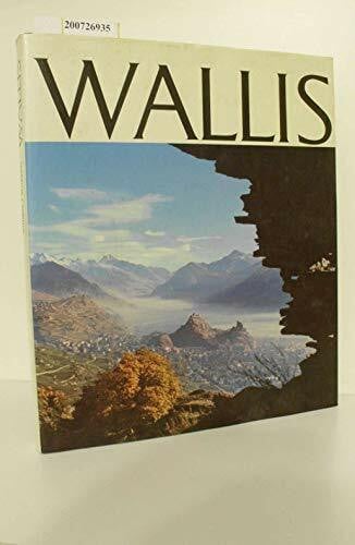 Wallis. Erbe und Zukunft