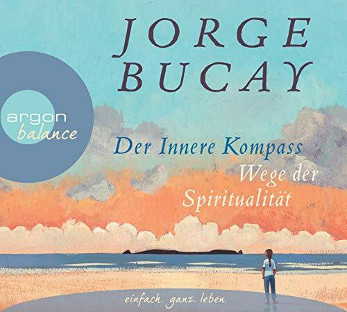 Der innere Kompass: Wege der Spiritualität