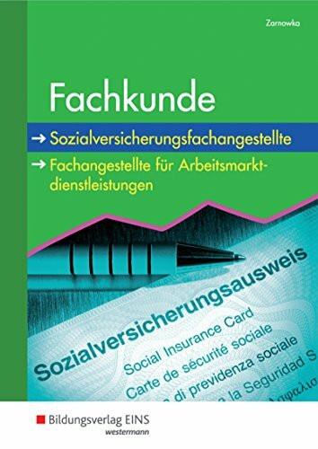 Fachkunde / Sozialversicherungsfachangestellte/Fachangestellte: Sozialversicherungsfachangestellte/ Fachangestellte / Fachkunde: Schülerband