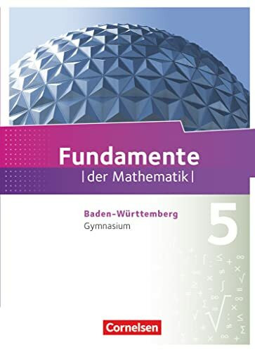 Fundamente der Mathematik - Baden-Württemberg ab 2015 - 5. Schuljahr: Schulbuch
