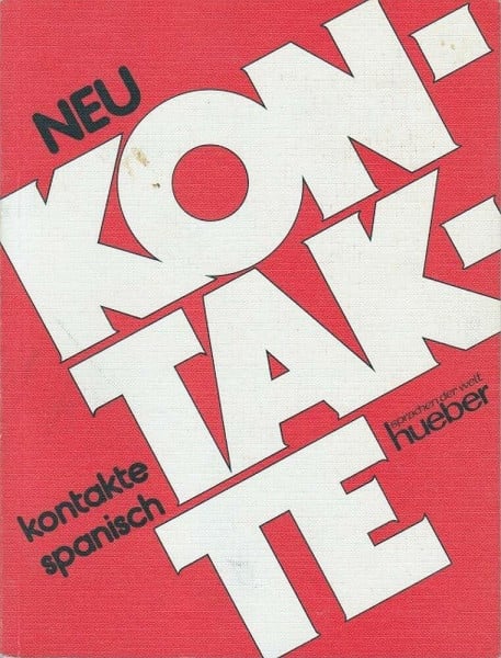 Kontakte Spanisch: Lehrbuch