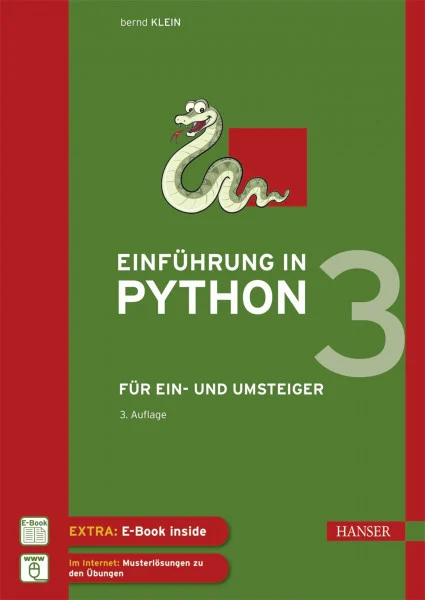 Einführung in Python 3: Für Ein- und Umsteiger