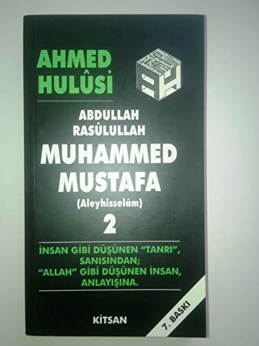 Hz. Muhammed Mustafa - Cilt 2