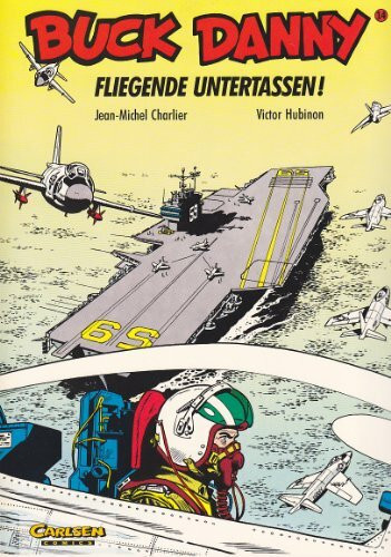 Buck Danny, Carlsen Comics, Bd.14, Fliegende Untertassen!