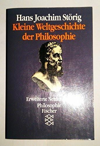 Kleine Weltgeschichte der Philosophie