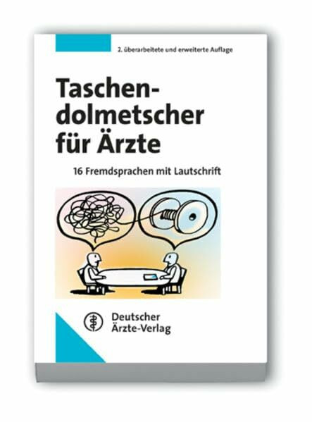 Taschendolmetscher für Ärzte: 16 Fremdsprachen mit Lautschrift