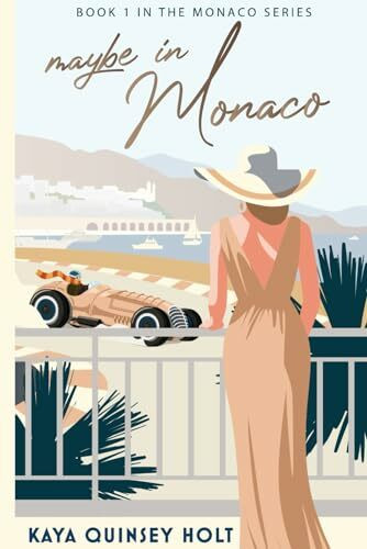 Maybe in Monaco (The Monaco Series)