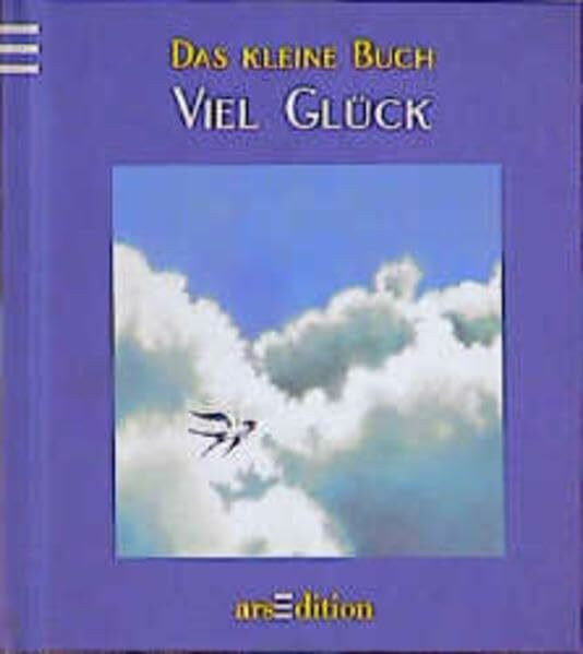 Das kleine Buch viel GLück! (Das kleine Buch zum Schenken)