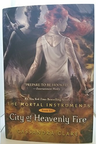 The Mortal Instruments Book Six City of Heavenly F