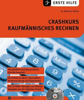 Crashkurs kaufmännisches Rechnen, m. CD-ROM