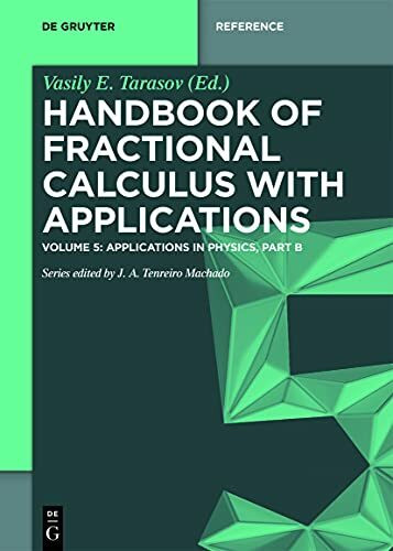 Applications in Physics, Part B (De Gruyter Reference)