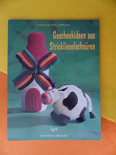 Geschenkideen aus Stricklieselschnüren