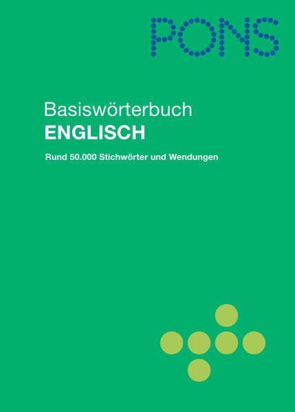 PONS Basiswörterbuch Englisch. Englisch-Deutsch /Deutsch-Englisch