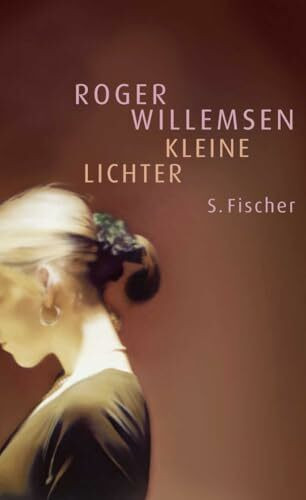 Kleine Lichter: Roman
