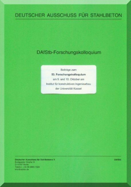 Beiträge zum 53. Forschungskolloquium am 9. und 10. Oktober am Institut für konstruktiven Ingenieurb