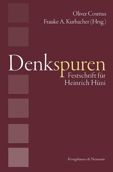 Denkspuren: Festschrift für Heinrich Hüni