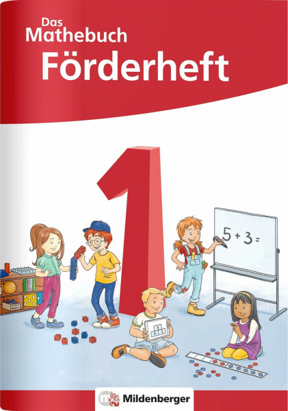 Das Mathebuch 1 Neubearbeitung – Förderheft (Das Mathebuch 1 - Neubearbeitung 2021)