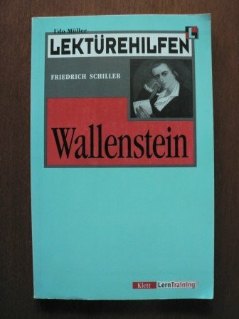 Lektürehilfen Friedrich Schiller "Wallenstein"