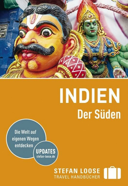 Stefan Loose Reiseführer Indien, Der Süden (Stefan Loose Travel Handbücher)