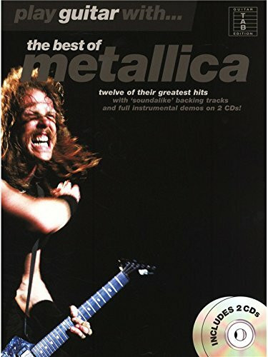 Play Guitar With. The Best Of Metallica (TAB). Für Gitarrentabulatur