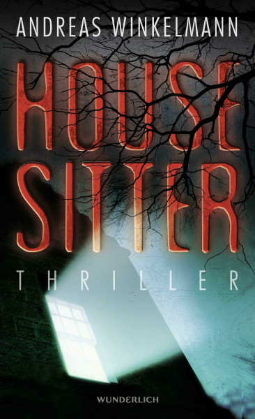 Housesitter: Thriller