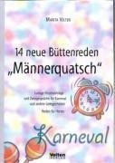 14 neue Büttenreden "Männerquatsch"